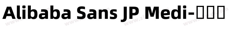 Alibaba Sans JP Medi字体转换